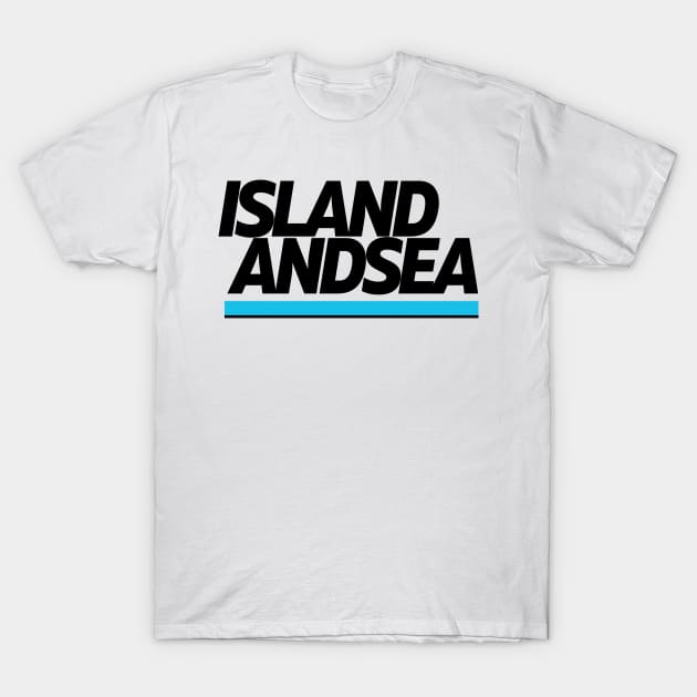 ISLAND AND SEA T-Shirt by lushkingdom